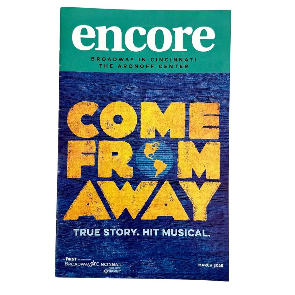 Come From Away Encore Program Aronoff Center Cincinnati Mar 2025 Broadway Tour